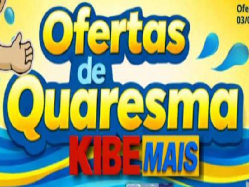 Leia mais sobre o artigo ESPECIAL DE QUARESMA– KIBEMAIS – 03/04 Á 05/04